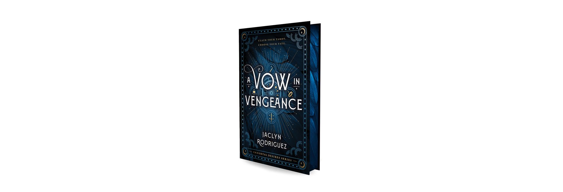 A Vow in Vengeance - (Immortal Desires) by Jaclyn Rodriguez