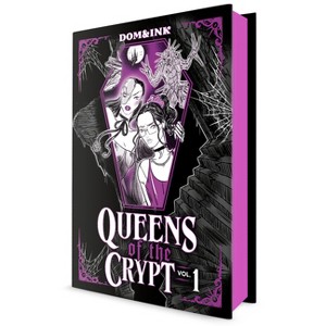 Queens of the Crypt, Vol 1: A Graphic Novel - by  Dom&ink (Hardcover) - 1 of 1