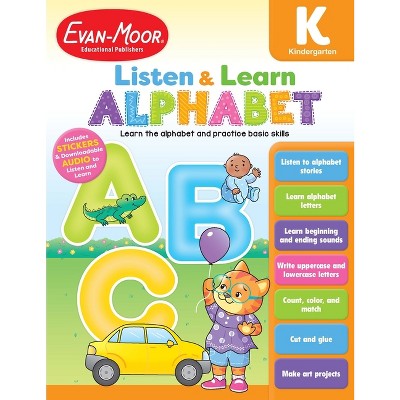 Alphabet, Kindergarten Workbook - (Listen & Learn: Alphabet) by  Evan-Moor Educational Publishers (Paperback)
