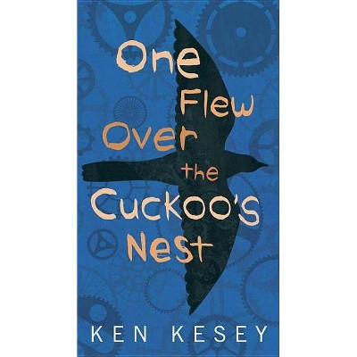 One Flew Over the Cuckoo's Nest - by  Ken Kesey (Paperback)