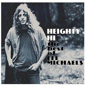 Lee Michaels - Heighty Hi - The Best Of Lee Michaels (Vinyl) - 1 of 1