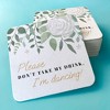 Big Dot of Happiness 25 Ct Boho Botanical Please Don't Take My Drink I'm Dancing Coasters, 4-Inch Disposable Square Paper Coasters for Greenery - 3 of 4