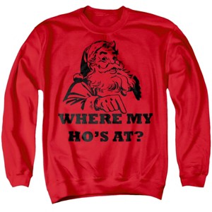 Men's Generic: Christmas Santa Where My Ho'S At This Christmas Crewneck Sweatshirt - 1 of 4