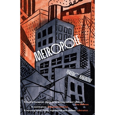 Metropole - by  Ferenc Karinthy (Paperback)