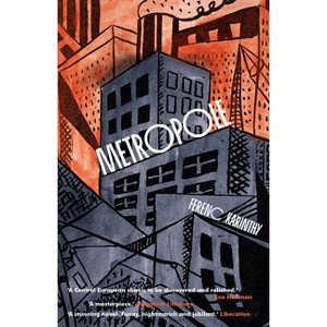 Metropole - by  Ferenc Karinthy (Paperback) - 1 of 1
