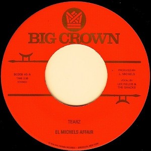 El Michels Affair - Tearz / Verbal Intercourse (vinyl 7 inch single) - 1 of 1