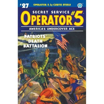 Operator 5 #27 - by  Curtis Steele & Emile C Tepperman (Paperback)