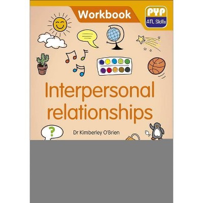 Interpersonal Relationships - by  Kimberley O'Brien (Paperback)