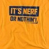 Nerf Nerf Or Nothing Adult T-Shirt - 2 of 4