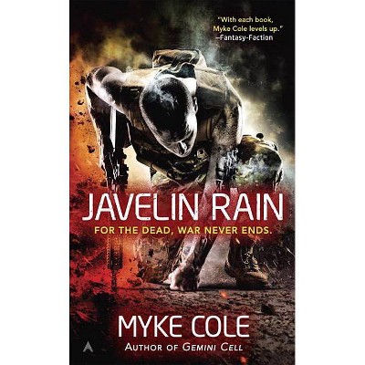 Javelin Rain - (Shadow Ops: Reawakening) by  Myke Cole (Paperback)