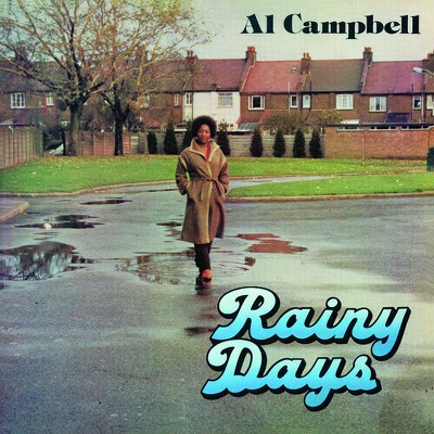Al Campbell - Rainy Days (Vinyl)