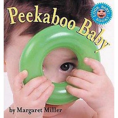 Peekaboo Baby - (Look Baby! Books) (Board Book)