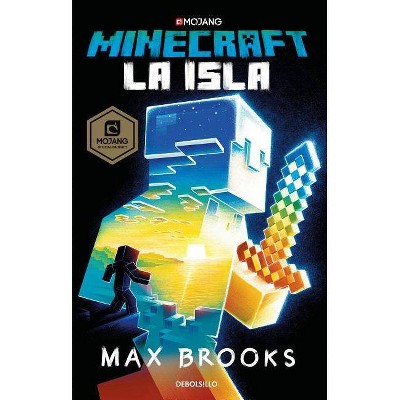 Minecraft: La Isla / Minecraft: The Island - by  Max Brooks (Paperback)