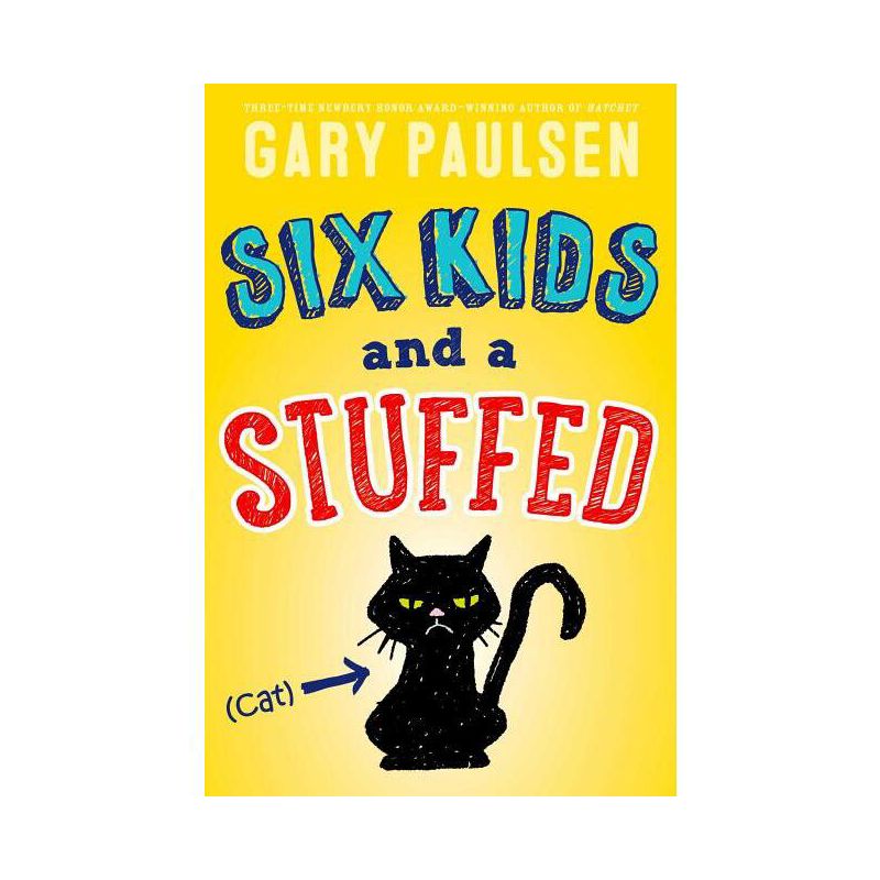 Six Kids and a Stuffed Cat - by  Gary Paulsen (Paperback), 1 of 2