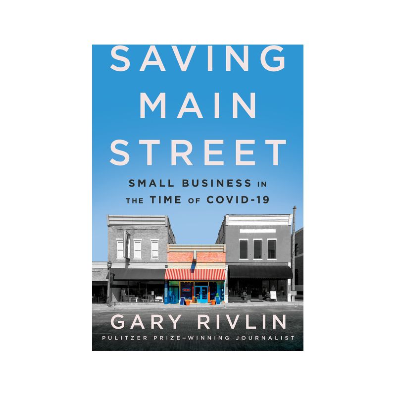 Saving Main Street - by  Gary Rivlin (Hardcover), 1 of 2