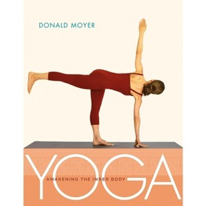 Yoga - by  Donald Moyer (Paperback) - 1 of 1