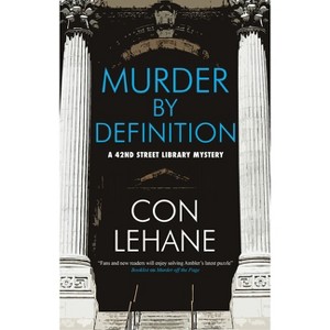 Murder by Definition - (42nd Street Library Mystery) Large Print by  Con Lehane (Hardcover) - 1 of 1