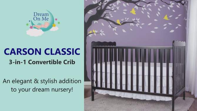 Dream On Me Carson Classic 3-In-1 Convertible Crib, 2 of 10, play video