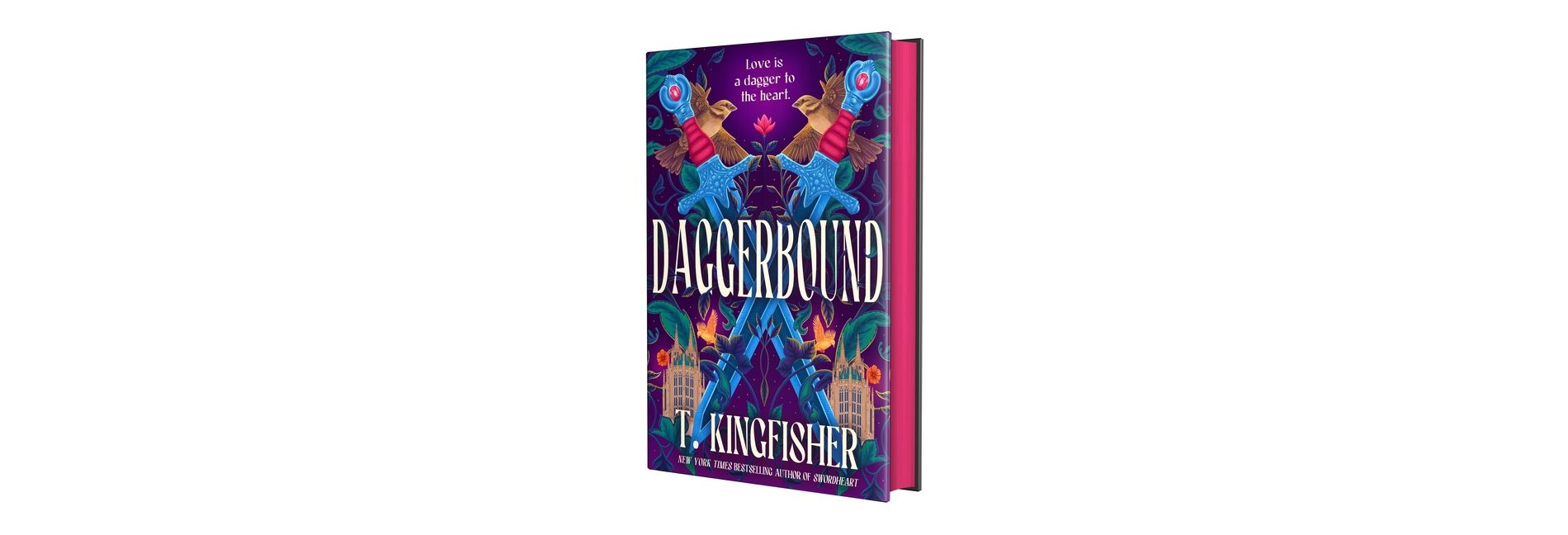 Daggerbound - (Swordheart) by T Kingfisher