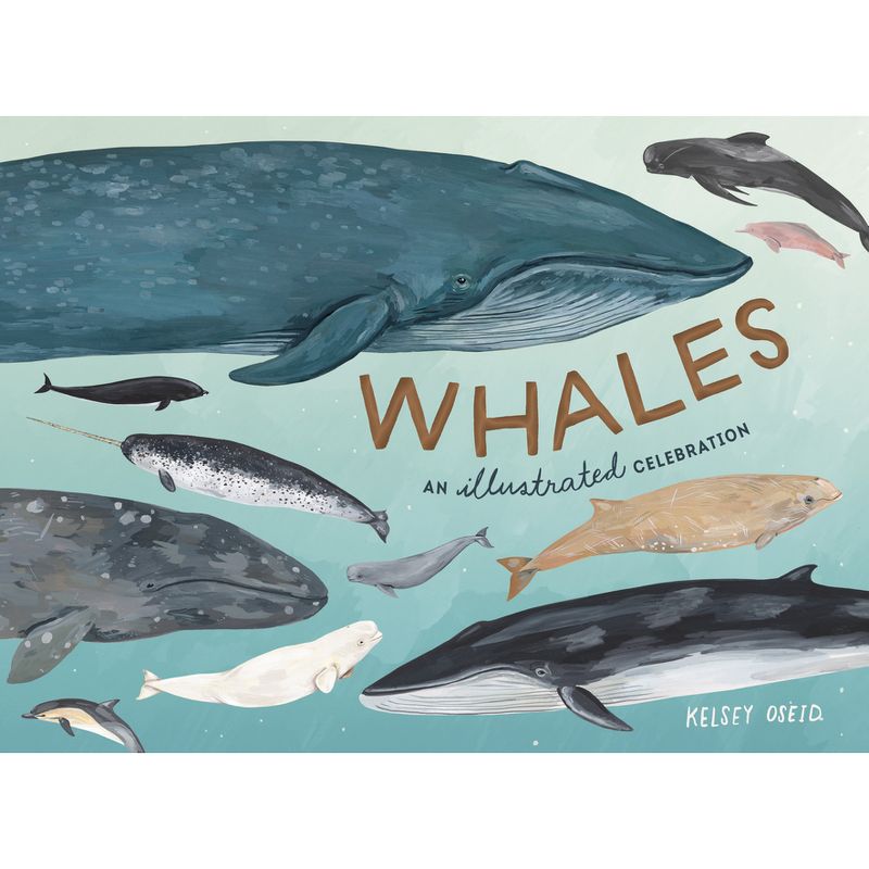 Whales - by  Kelsey Oseid (Hardcover), 1 of 2