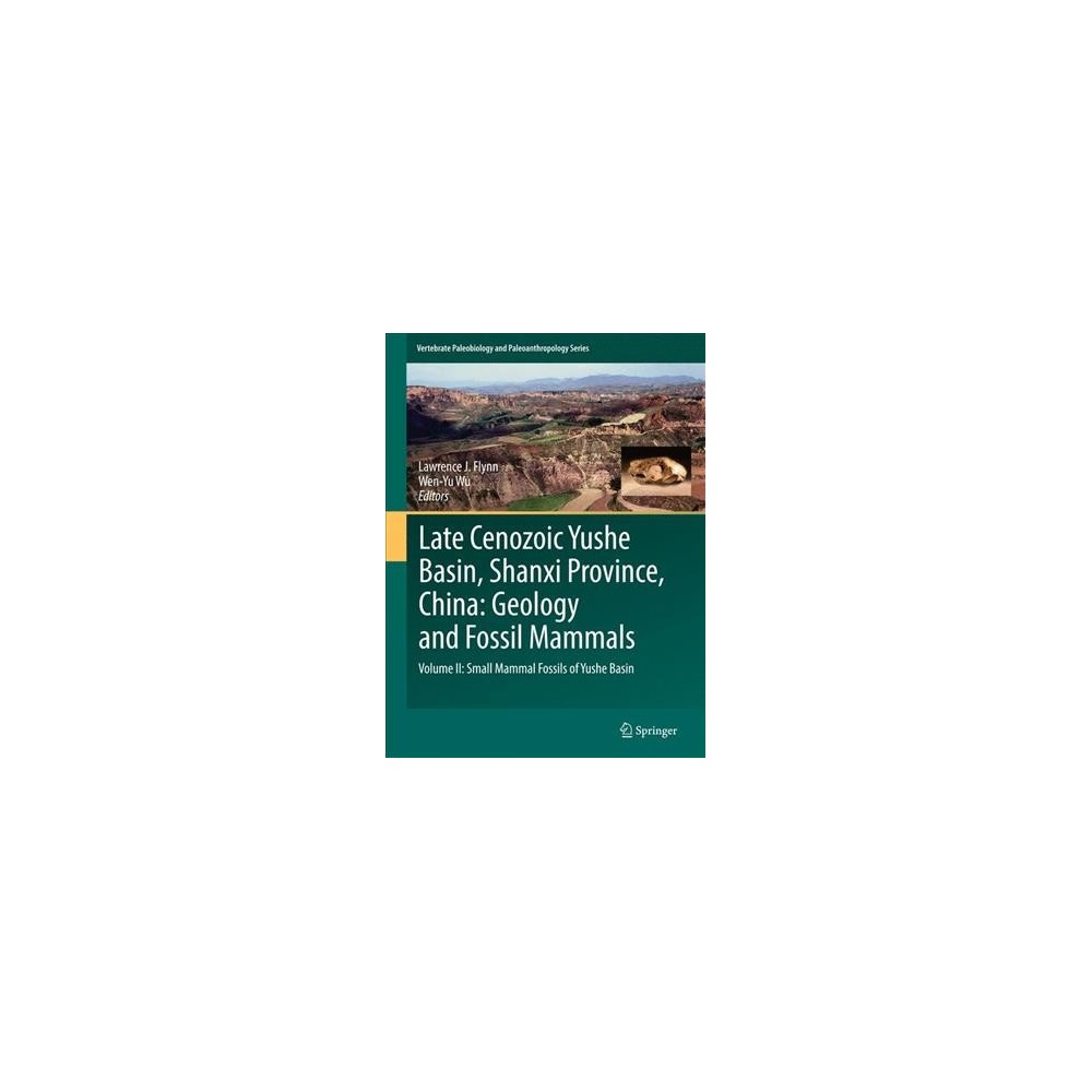 ISBN 9789402410495 product image for Late Cenozoic Yushe Basin, Shanxi Province, China : Geology and Fossil Mammals;  | upcitemdb.com