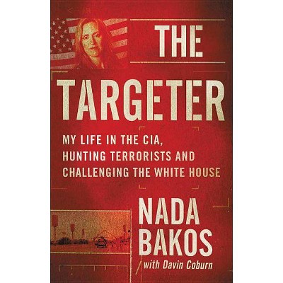  The Targeter - by  Nada Bakos (Hardcover) 