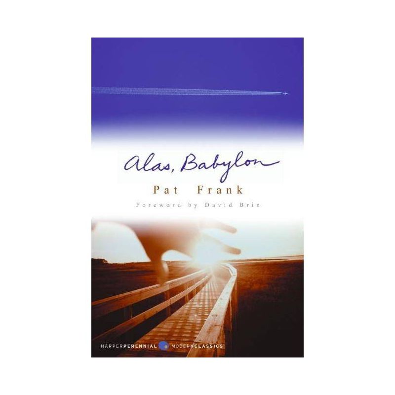 Alas, Babylon - (Perennial Classics) by  Pat Frank (Paperback), 1 of 2