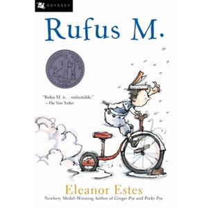 Rufus M. - (Moffats (Paperback)) by  Eleanor Estes (Paperback) - 1 of 1