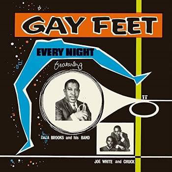 Gay Feet: Every Night & Various - Gay Feet: Every Night Featuring Baba Brooks And His Band (Various Artists) (CD)