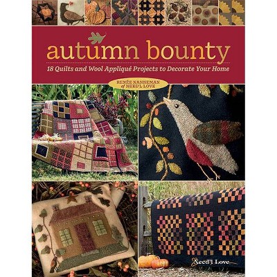 Autumn Bounty - by  Ren Nanneman (Paperback)