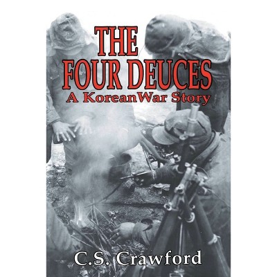 The Four Deuces - By C S Crawford (paperback) : Target