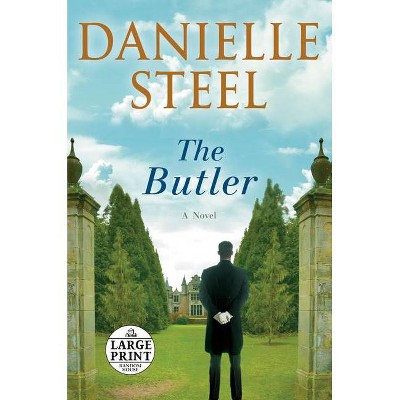 The Butler - Large Print by  Danielle Steel (Paperback)