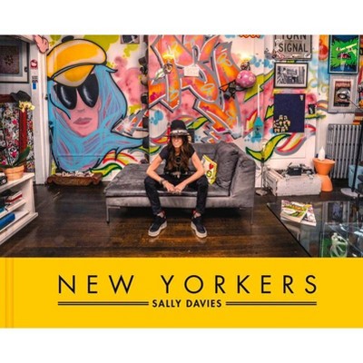 New Yorkers - by  Sally Davies (Hardcover)