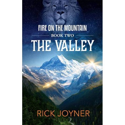 The Valley, Volume 2 - by  Rick Joyner (Paperback)