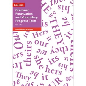 Year 1/P2 Grammar, Punctuation and Vocabulary Progress Tests - by  Sarah Snashall (Paperback) - 1 of 1