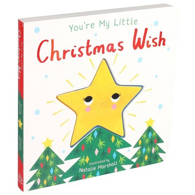 You're My Little Christmas Wish -  BRDBK (You're My) by Nicola Edwards (Hardcover)