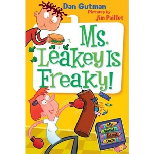 My Weird School Daze #12: Ms. Leakey Is Freaky! - by  Dan Gutman (Paperback) - 1 of 1