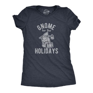Womens Gnome For The Holidays T Shirt Funny Christmas Party Family Graphic Tee - Crazy Dog Women's T Shirt - 1 of 4