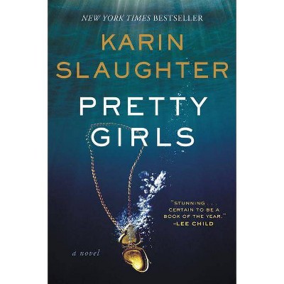 Pretty Girls (Reprint) (Paperback) (Karin Slaughter)