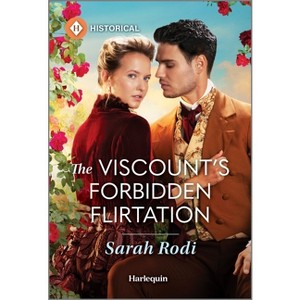 The Viscount's Forbidden Flirtation - (Season to Wed) by  Sarah Rodi (Paperback) - 1 of 1