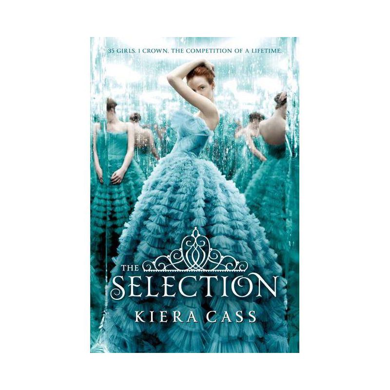 The Selection - by  Kiera Cass (Hardcover), 1 of 3