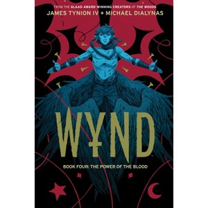 Wynd Book Four: The Power of the Blood - by James Tynion IV - 1 of 1