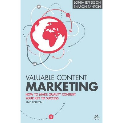 Valuable Content Marketing - 2nd Edition by  Sonja Jefferson & Sharon Tanton (Paperback)