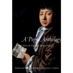 A Pepys Anthology - by  Samuel Pepys (Paperback) - 1 of 1