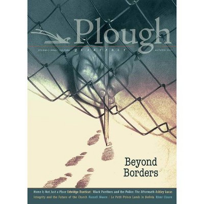 Plough Quarterly No. 29 - Beyond Borders - (Paperback)