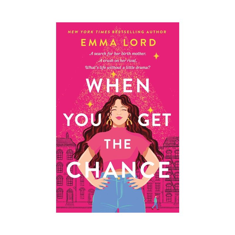 When You Get the Chance - by Emma Lord, 1 of 2