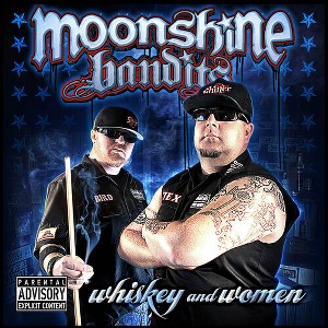 Moonshine Bandits - Whiskey And Women (CD) - 1 of 1
