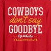 Men's - Yellowstone - Cowboys Don't Say Goodbye Long Sleeve Graphic T-Shirt - 2 of 4