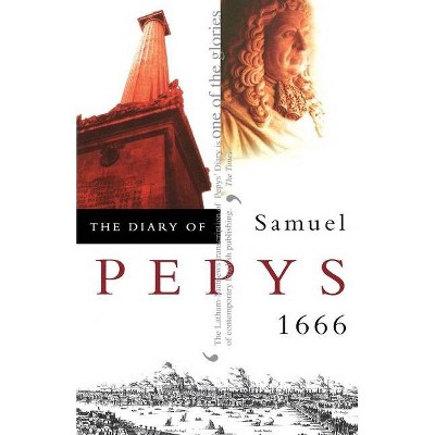 The Diary of Samuel Pepys - (Paperback)