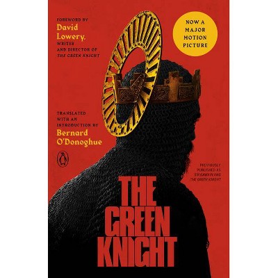 The Green Knight (Movie Tie-In) - by  Anonymous (Paperback)